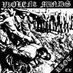 Violent Minds : Riot E.P.